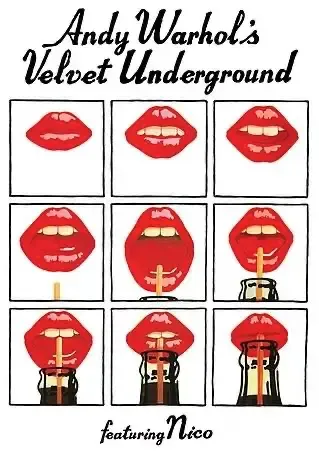 Cartell promocional amb el títol manuscrit Andy Warhol's Velvet Underground featuring Nico i una graella de nou dibuixos de llavis vermells, cadascun amb una palleta o una ampolla en una posició diferent.